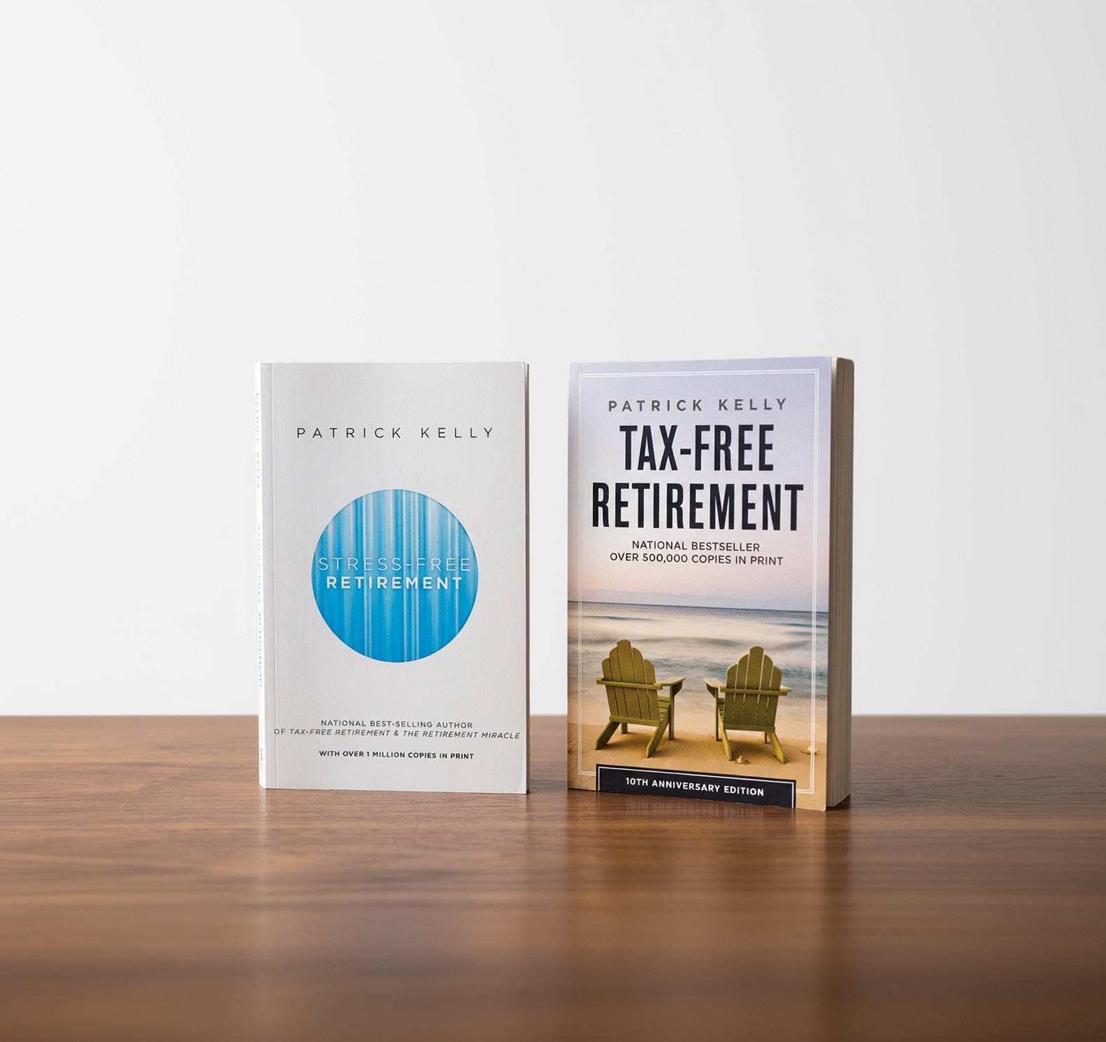 Tax-Free Retirement and Stress-Free Retirement books by Patrick Kelly